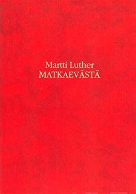 lutherin teesit|Luther, Martti